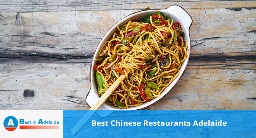 Best Chinese Restaurants Adelaide