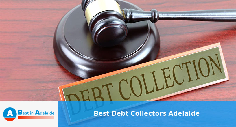 Best Debt Collectors Adelaide