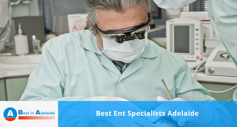 Best Ent Specialists Adelaide