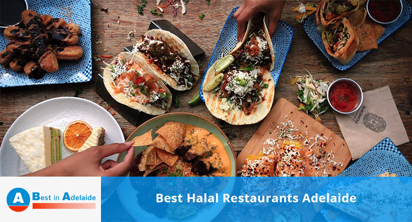 Best Halal Restaurants Adelaide
