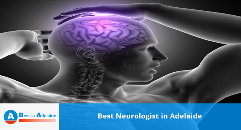 Best Neurologist in Adelaide