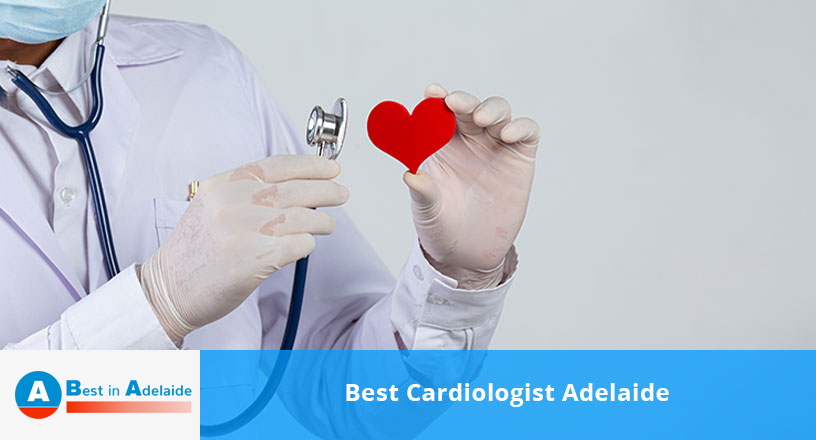 Best Cardiologist Adelaide